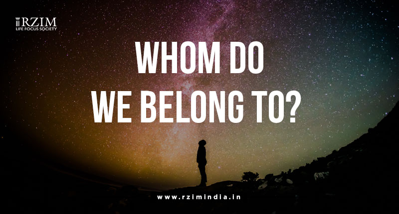 Whom do we belong to?