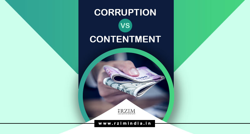 Corruption vs Contentment