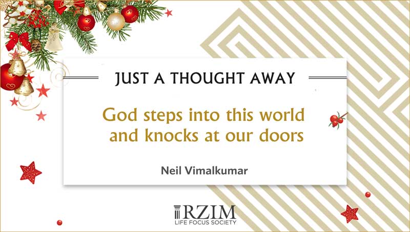 God steps into this world and knocks at our doors