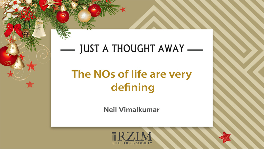 Neil Vimalkumar explains with examples how saying NO to some of the things this Christmas season can truly be a blessing