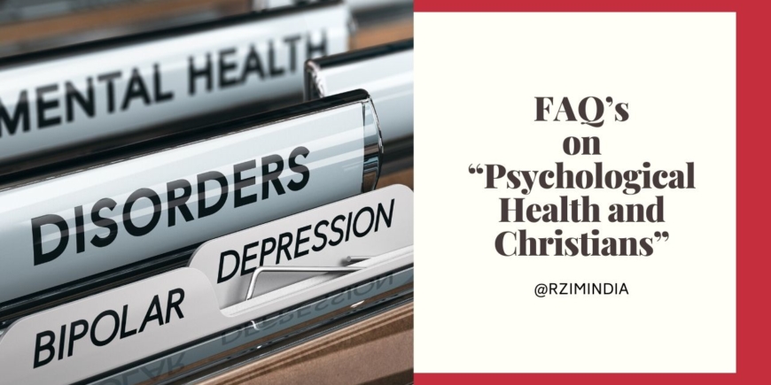 FAQ’s on Psychological Health and Christians