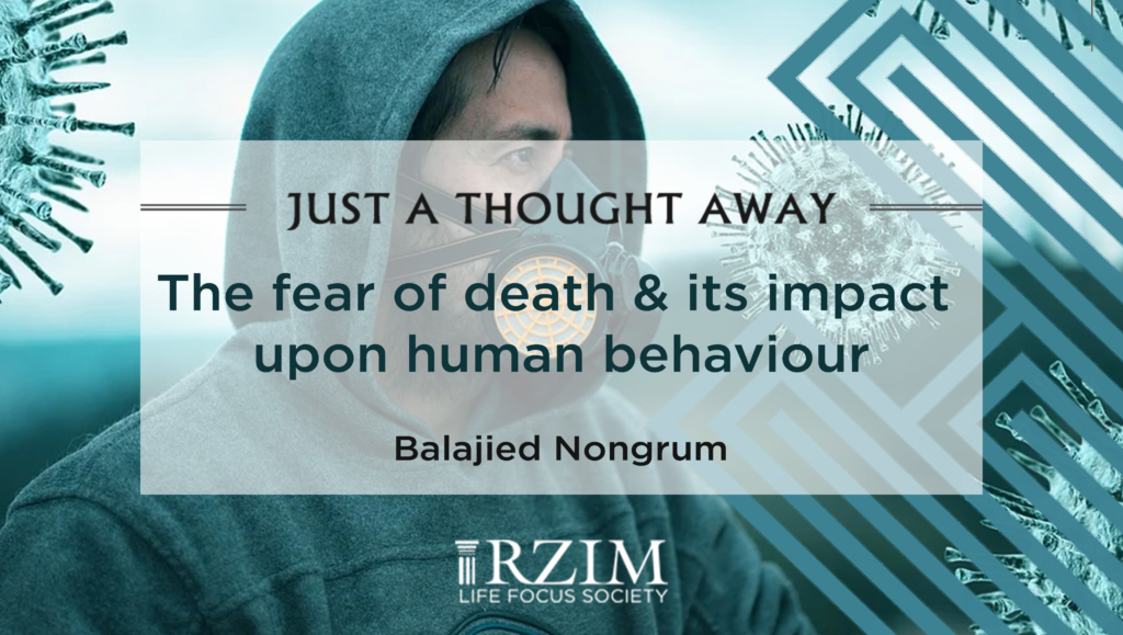 Balajied Nongrum remarks that all humans fear death and it has profound effects on human behaviour. The Christian response is different because Christ and resurrection give them the hope that something better lay ahead of them.